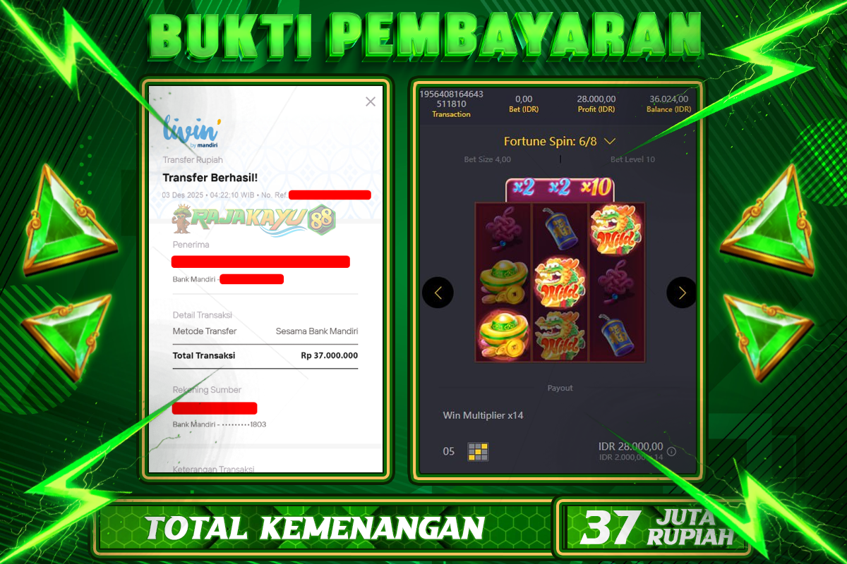 BUKTI RAJAKAYU 88 FORTUNE DRAGON Rp37.000.000,- LUNASS-POL