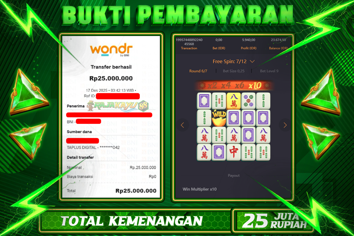 BUKTI RAJAKAYU 88 MAHJONG WAYS 1 Rp25.000.000,- LUNASS-POL-